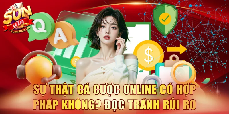 Cá cược online có hợp pháp không