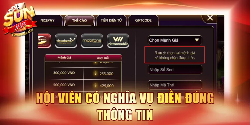 Hội viên có nghĩa vụ điền đúng thông tin
