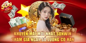 khuyến mãi mới nhất SUNWIN