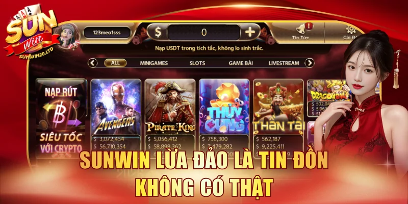 SUNWIN lừa đảo là tin đồn không có thật